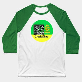 The Green Slime Baseball T-Shirt